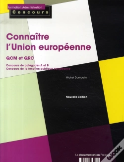 Capa do artigo Connaître L'Union Européenne ; Qcm Et Qrc ; Concours De Catégories A Et B