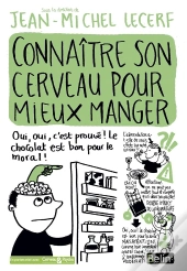 Connaître Son Cerveau Pour Mieux Manger