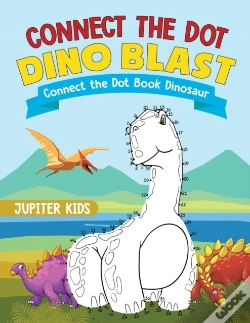 Capa do artigo Connect The Dot Dino Blast - Connect The Dot Book Dinosaur