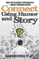 Connect Using Humor And Story