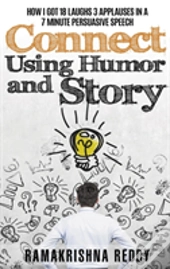Connect Using Humor And Story