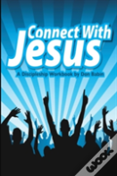Connect With Jesus