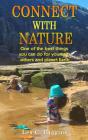 Connect With Nature - Preview
