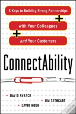 Capa do artigo Connectability: 8 Keys To Building Strong Partnerships With Your Colleagues And Your Customers