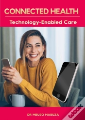 Capa do artigo Connected Health: Technology-Enabled Care
