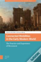 Connected Mobilities In The Early Modern World
