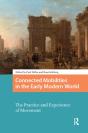 Connected Mobilities In The Early Modern World - Preview