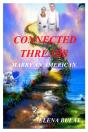 Connected Threads - Preview