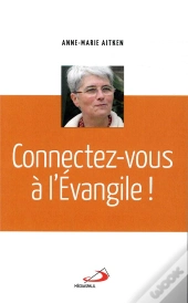 Connectez-Vous A L'Evangile