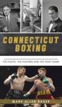 Connecticut Boxing - Preview