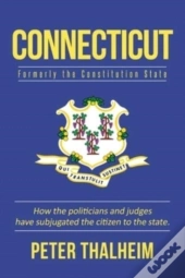 Connecticut: Formerly The Constitution S