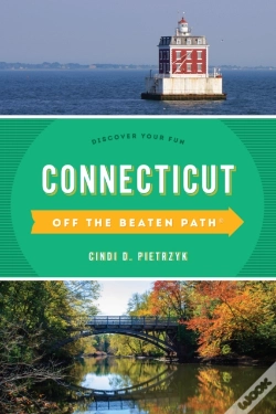 Capa do artigo Connecticut Off The Beaten Pathâ®