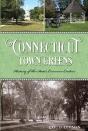 Connecticut Town Greens - Preview