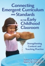 Capa do artigo Connecting Emergent Curriculum And Standards In The Early Childhood Classroom