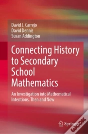 Capa do artigo Connecting History To Secondary School Mathematics