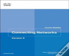 Connecting Networks V6 Course Booklet