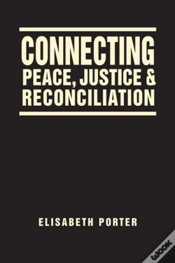 Capa do artigo Connecting Peace, Justice, And Reconciliation