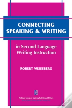 Capa do artigo Connecting Speaking & Writing In Second Language Writing Instruction