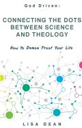Connecting The Dots Between Science And Theology