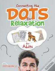 Connecting The Dots For Relaxation For Adults