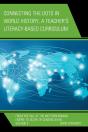 Connecting The Dots In World History, A Teacher'S Literacy Based Curriculum - Preview