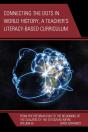 Connecting The Dots In World History, A Teacher'S Literacy Based Curriculum - Preview