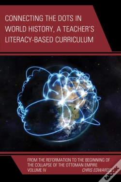 Capa do artigo Connecting The Dots In World History, A Teacher'S Literacy Based Curriculum