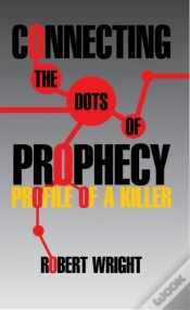 Capa do artigo Connecting The Dots Of Prophecy: Profile Of A Killer