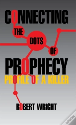 Capa do artigo Connecting The Dots Of Prophecy: Profile Of A Killer