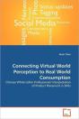 Connecting Virtual World Perception To Real World Consumption - Preview