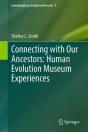 Connecting With Our Ancestors: Human Evolution Museum Experiences - Preview
