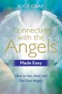 Connecting With The Angels Made Easy - Preview