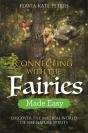 Connecting With The Fairies Made Easy - Preview