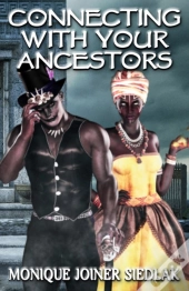 Connecting With Your Ancestors