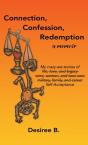 Connection, Confession, Redemption - Preview