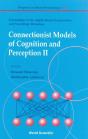 Connectionist Models Of Cognition And Perception Ii - Proceedings Of The Eighth Neural Computation And Psychology Workshop - Preview