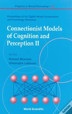 Capa do artigo Connectionist Models Of Cognition And Perception Ii - Proceedings Of The Eighth Neural Computation And Psychology Workshop