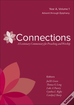 Capa do artigo Connections: A Lectionary Commentary For Preaching And Worship