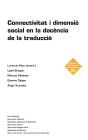 Connectivitat I Dimensio Social En La Docencia De La Traduccio - Preview