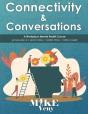 Connectivity And Conversations - Preview