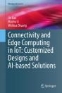 Connectivity And Edge Computing In Iot: Customized Designs And Ai-Based Solutions - Preview