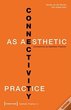 Capa do artigo Connectivity As Aesthetic Practice