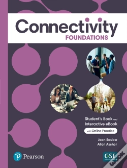 Capa do artigo Connectivity Foundations Student'S Book & Interactive Student'S Ebook With Online Practice, Digital Resources And App