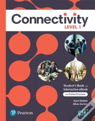 Connectivity Level 1 Student'S Book & Interactive Student'S Ebook With Online Practice, Digital Resources And App
