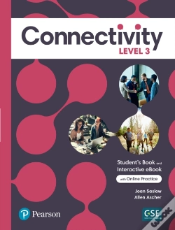 Capa do artigo Connectivity Level 3 Student'S Book & Interactive Student'S Ebook With Online Practice, Digital Resources And App