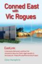 Conned East With Vic Rogues - Preview