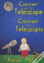 Conner And The Telescope Conner E O Telescopio