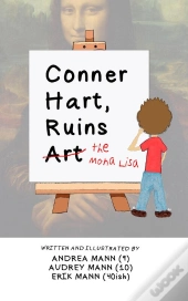 Conner Hart, Ruins Art (The Mona Lisa)