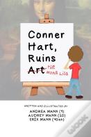 Conner Hart Ruins Art (The Mona Lisa)