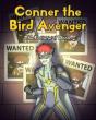 Conner The Bird Avenger - Preview